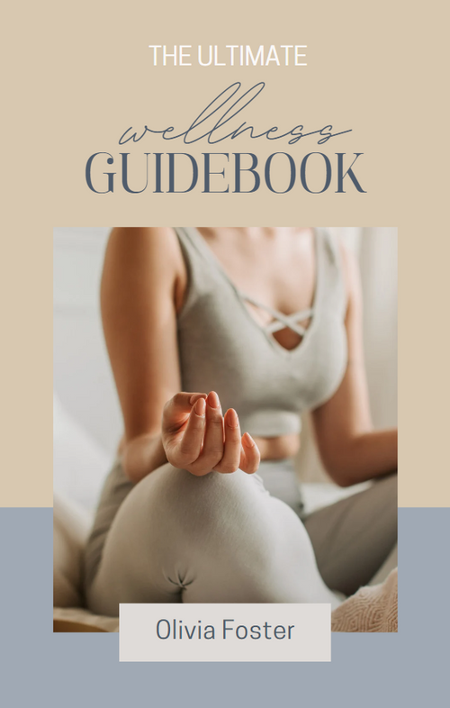 The Ultimate Wellness Guidebook